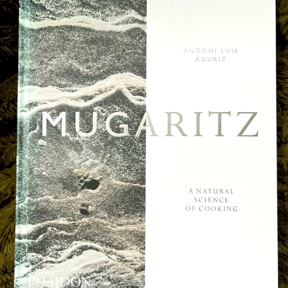 Mugaritz: A Natural Science of Cooking, Hardcover